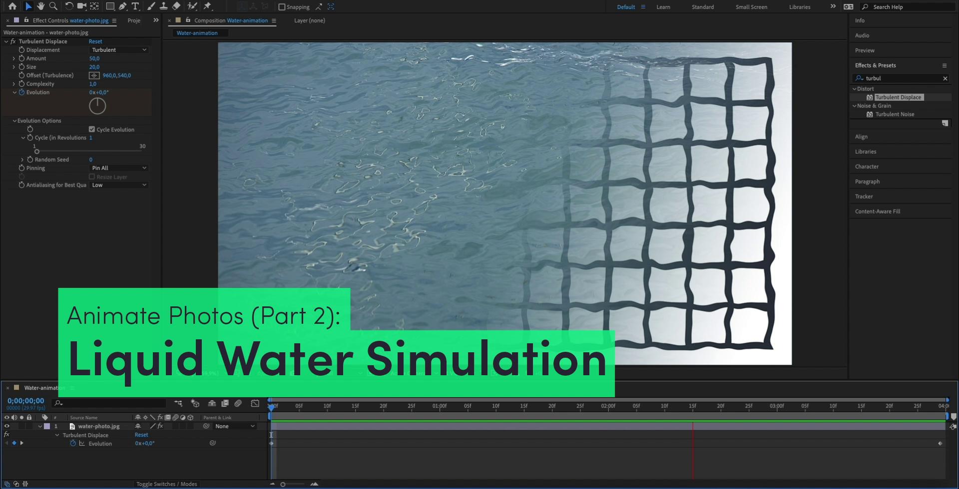 Water Animation through “Turbulent Displace” - Animating Photos with After  Effects - In the Loop | In the Loop